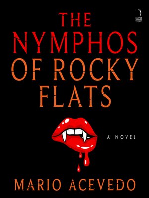 cover image of The Nymphos of Rocky Flats